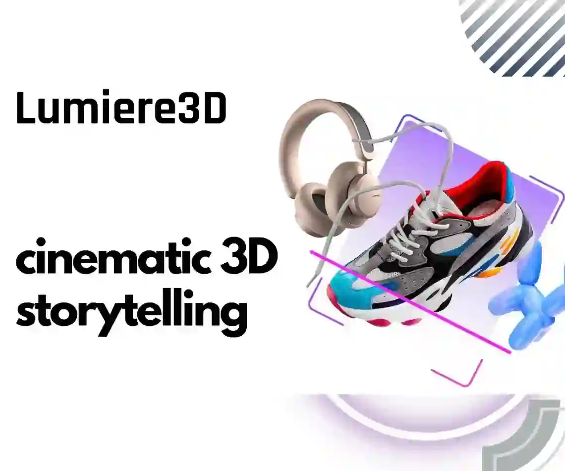 Create-Cinematic Product Videos with Lumiere3D